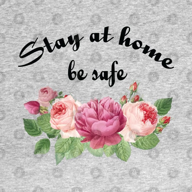 Stay at home, by safe by grafart
